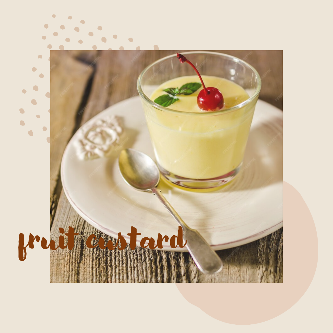 Fruit Custard