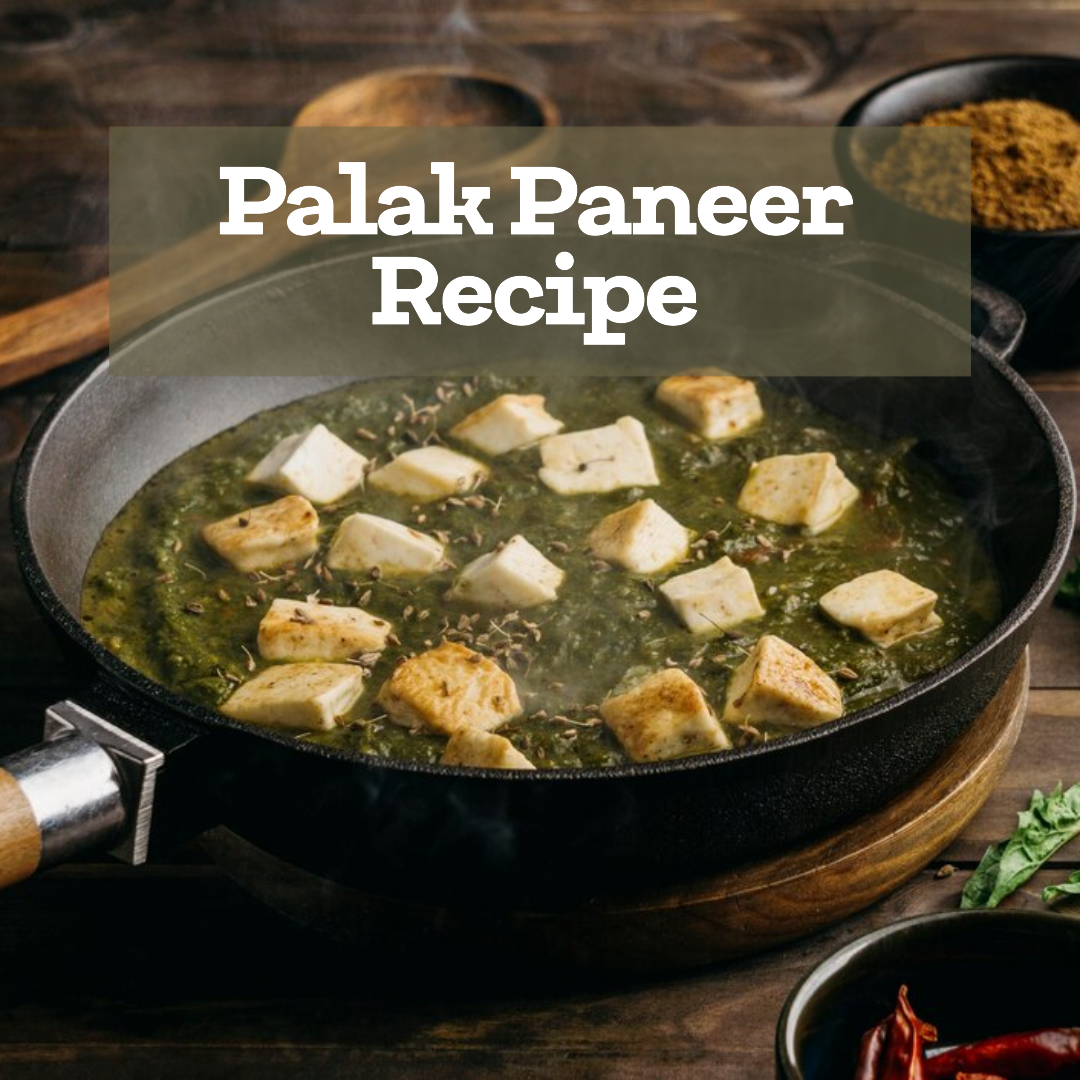 Palak Paneer Recipe